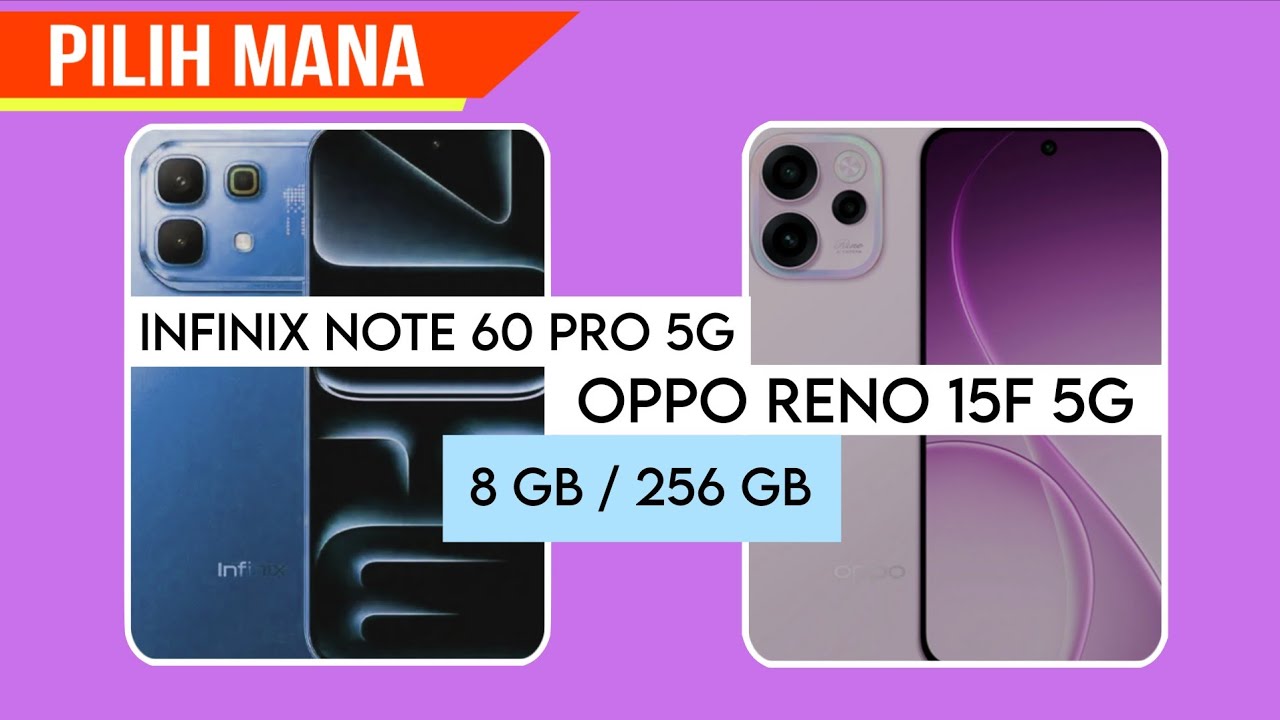 INFINIX NOTE 60 PRO 5G VS OPPO RENO 15F 5G~Performa Powerful || Ram/Rom ; 8 GB/256 GB || 