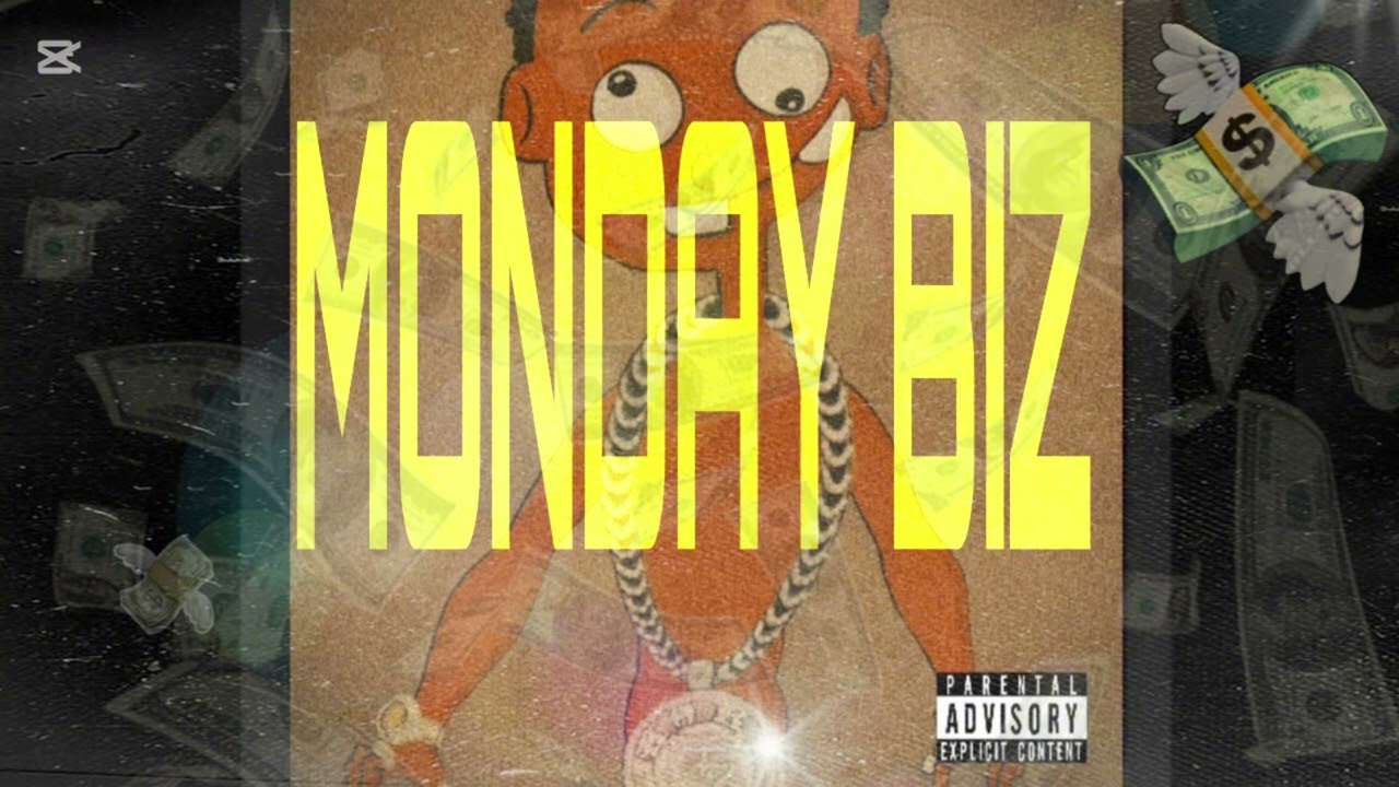 Elbaby41- MONDAY BIZ (Audio)
