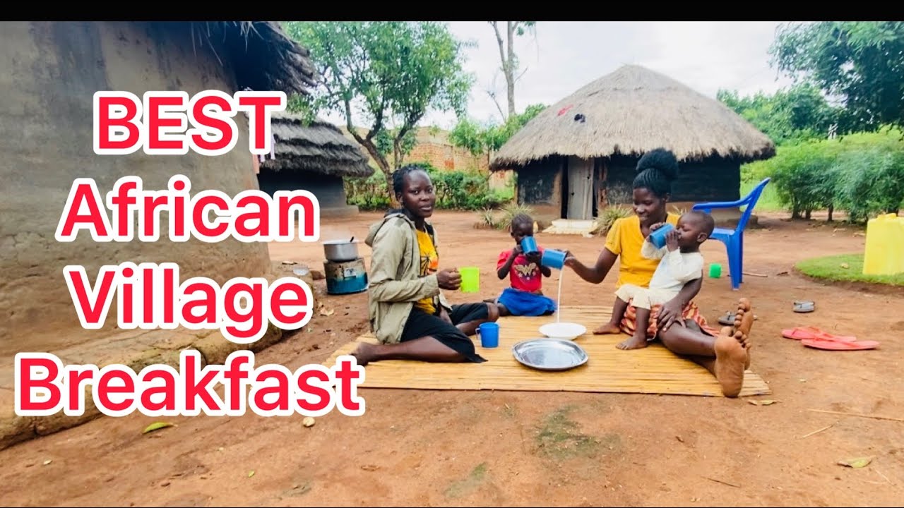 AFRICAN VILLAGE LIFE// Best Village Breakfast
