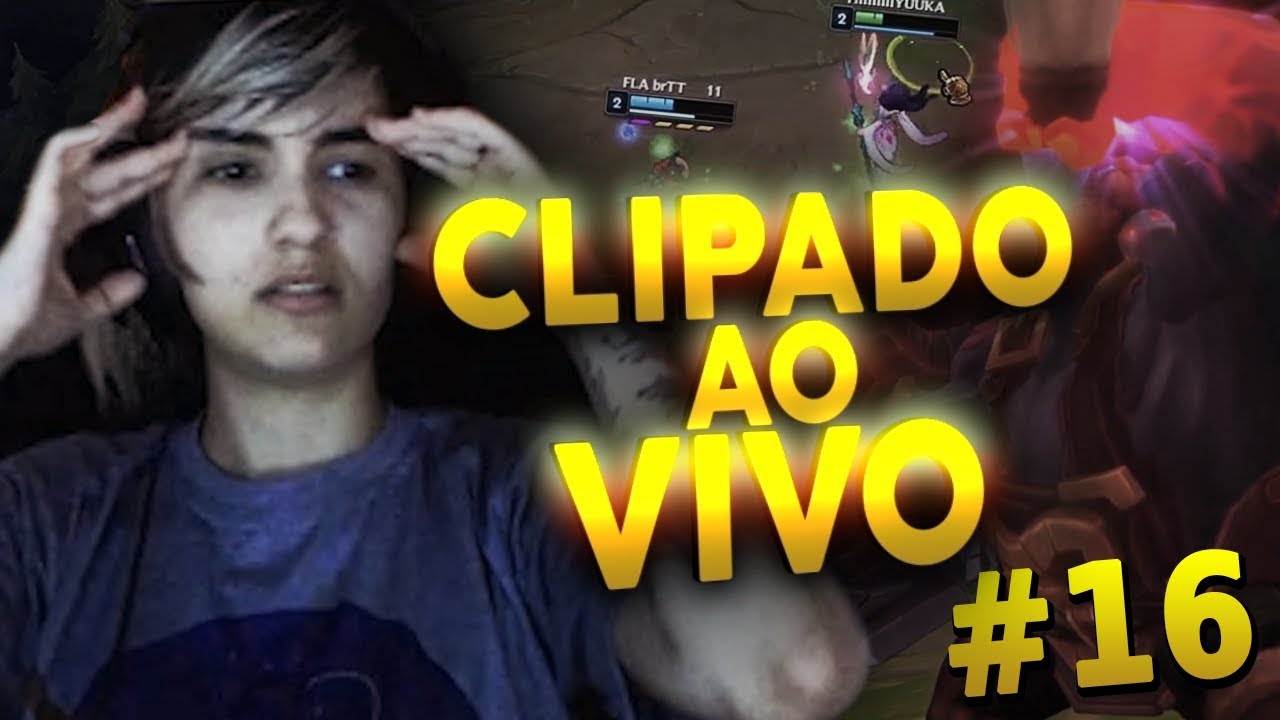Clipado Ao Vivo #16