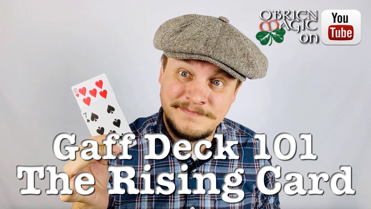 Rising Card // Gaff Deck 101 // Advice for Magicians