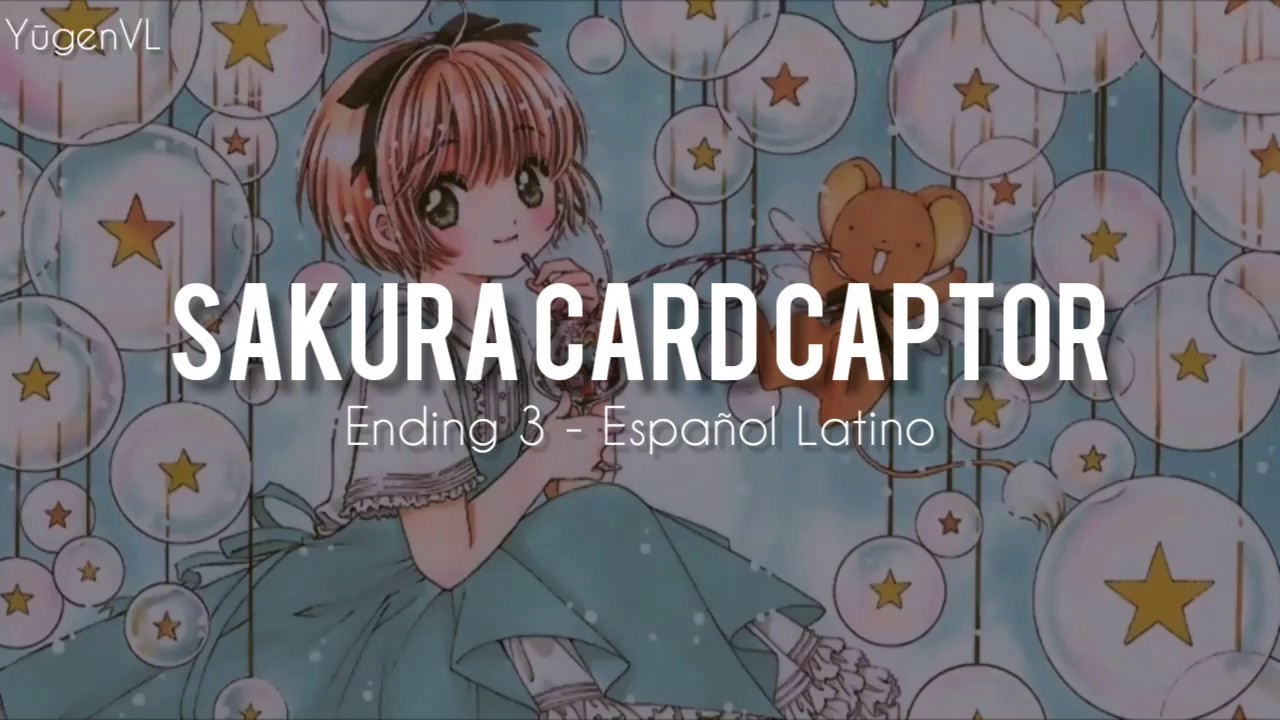 Sakura Card Captor - Ending 3 Latino (letra)