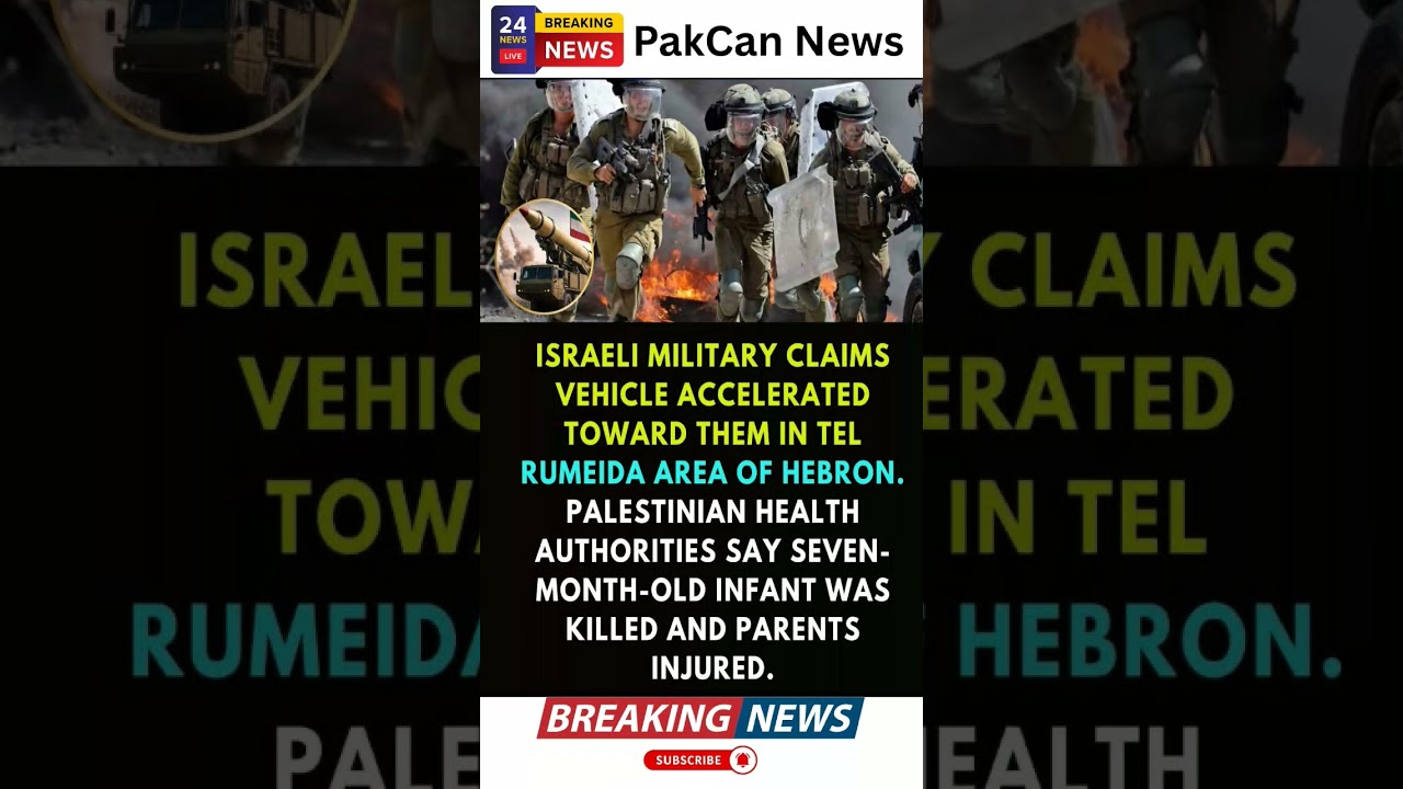 Hebron Shooting Incident Sparks Renewed Concern for Civilian Safety | PakCan News