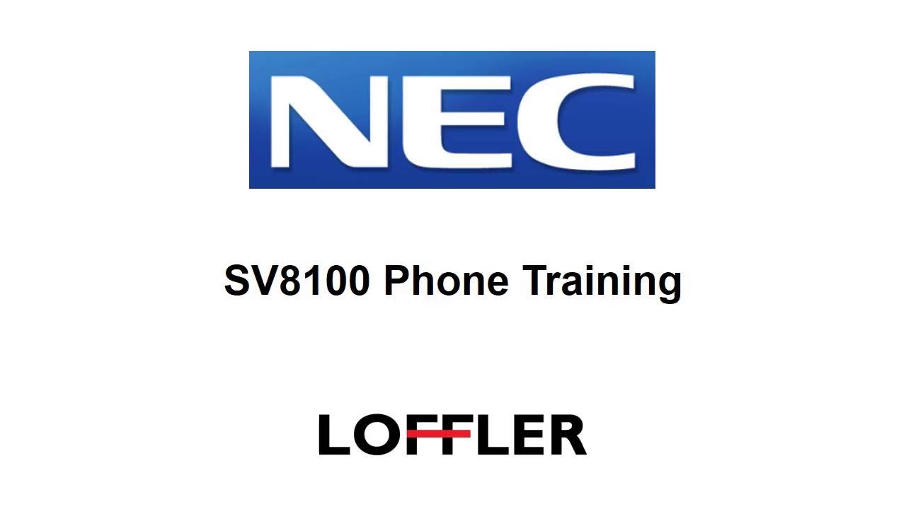NEC SV8100 Phone Training