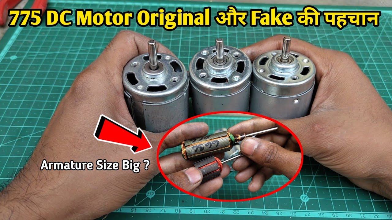 775 dc motor original vs fake