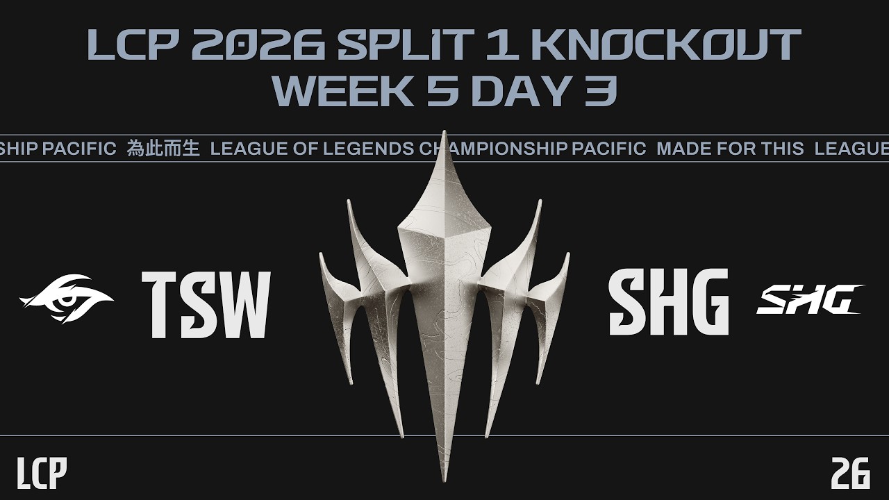 [EN] TSW vs SHG | LCP 2026 Split 1 KO Stage Week 5 Day 3