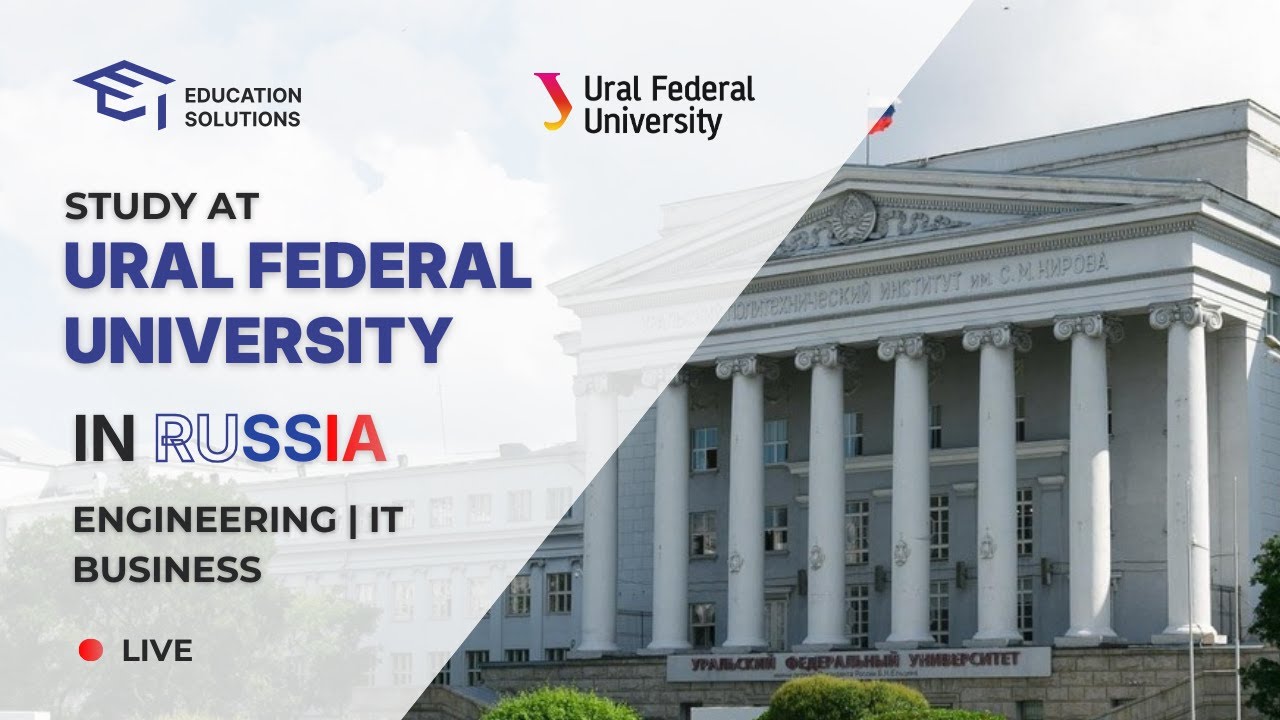 STUDY IN RUSSIA: Ural Federal University Open Talks #2