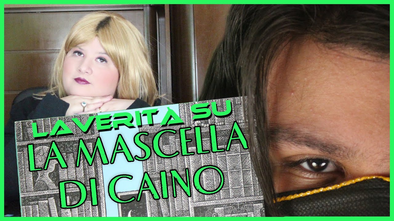 La verità su La Mascella di Caino