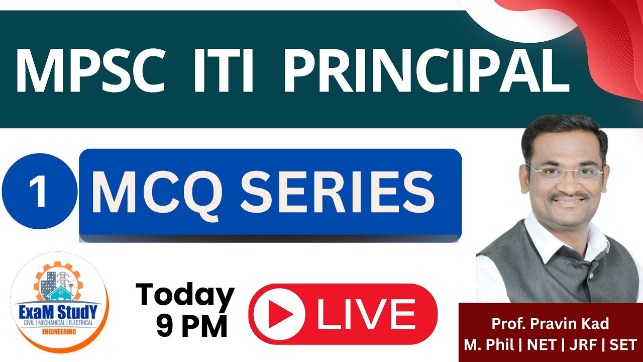 MPSC ITI Principal - MCQ SERIES PART 01 BY PROF. PRAVIN KAD 