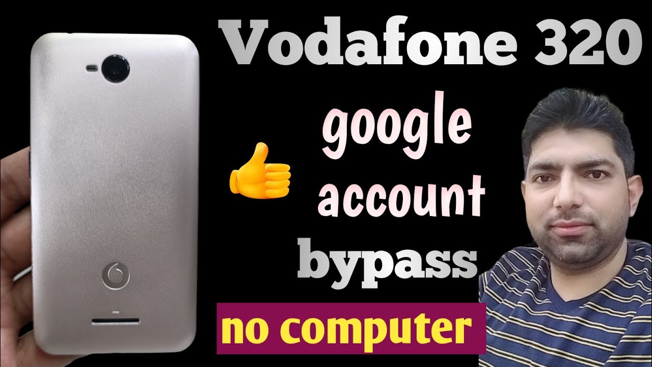 how to remove frp Vodafone 320 | Voda 320 frp bypass