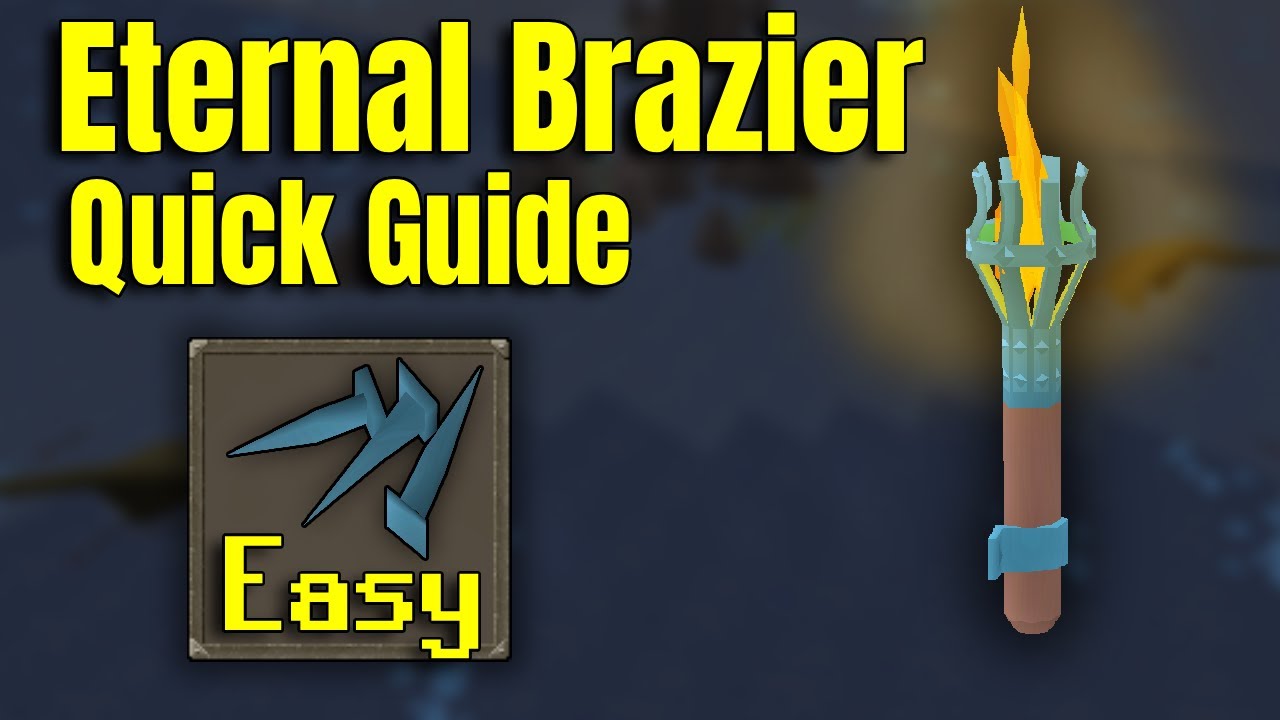 Eternal Brazier + Rune Nails Quick Guide OSRS