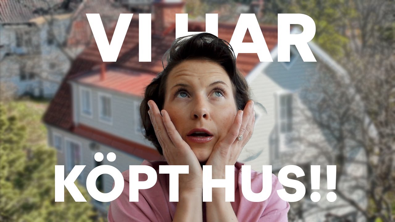 VI HAR KÖPT HUS (och det är absolut inte det vi tänkte oss) - Nu börjar resan!