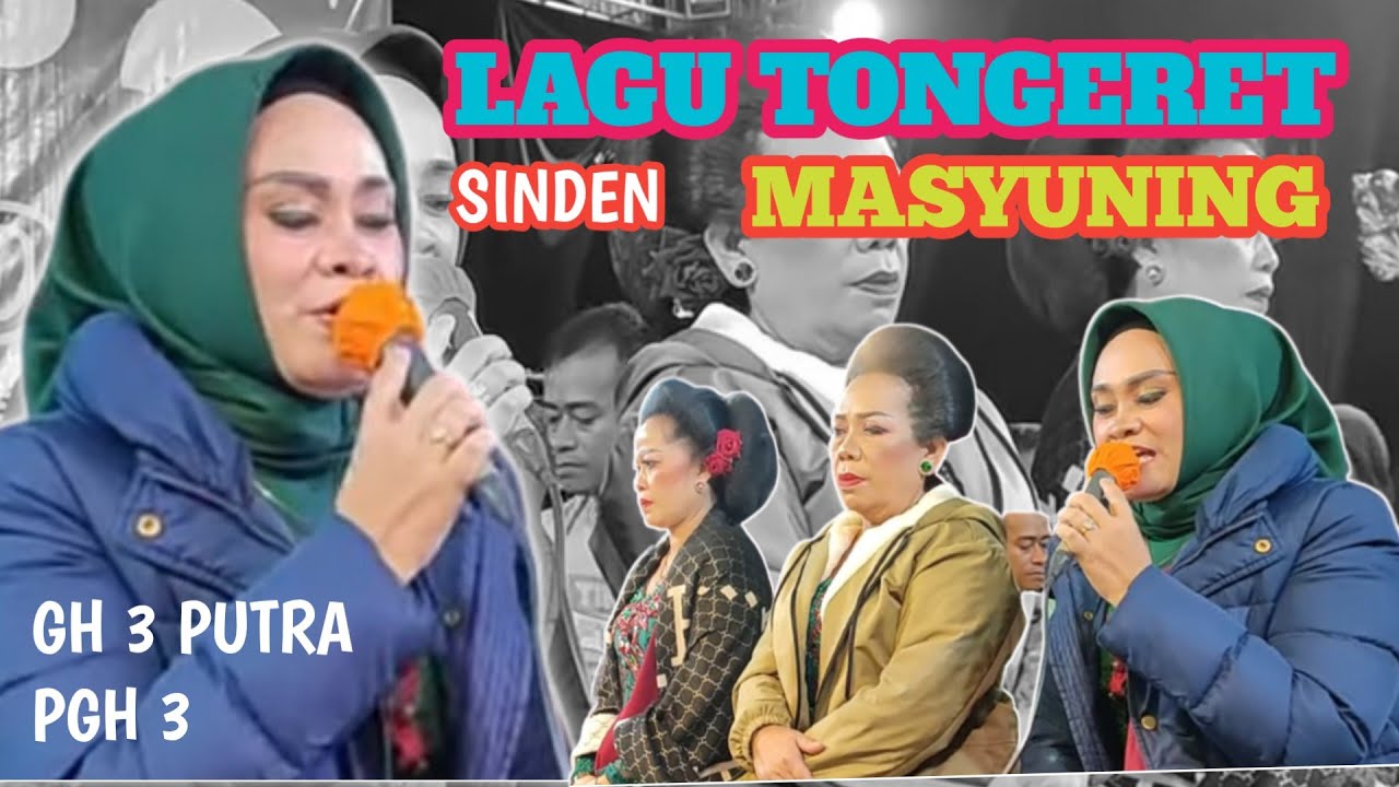 LAGU TONGERET MASYUNING SINDEN GIRI HARJA 3 PUTRA SAJUTA TALENTA SARJANA SENI DOSEN DI ISBI