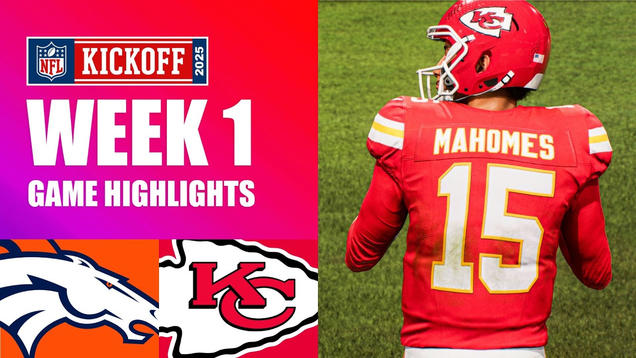 Broncos vs. Chiefs Week 1 - Madden 26 Simulation Highlights (Updated Rosters)