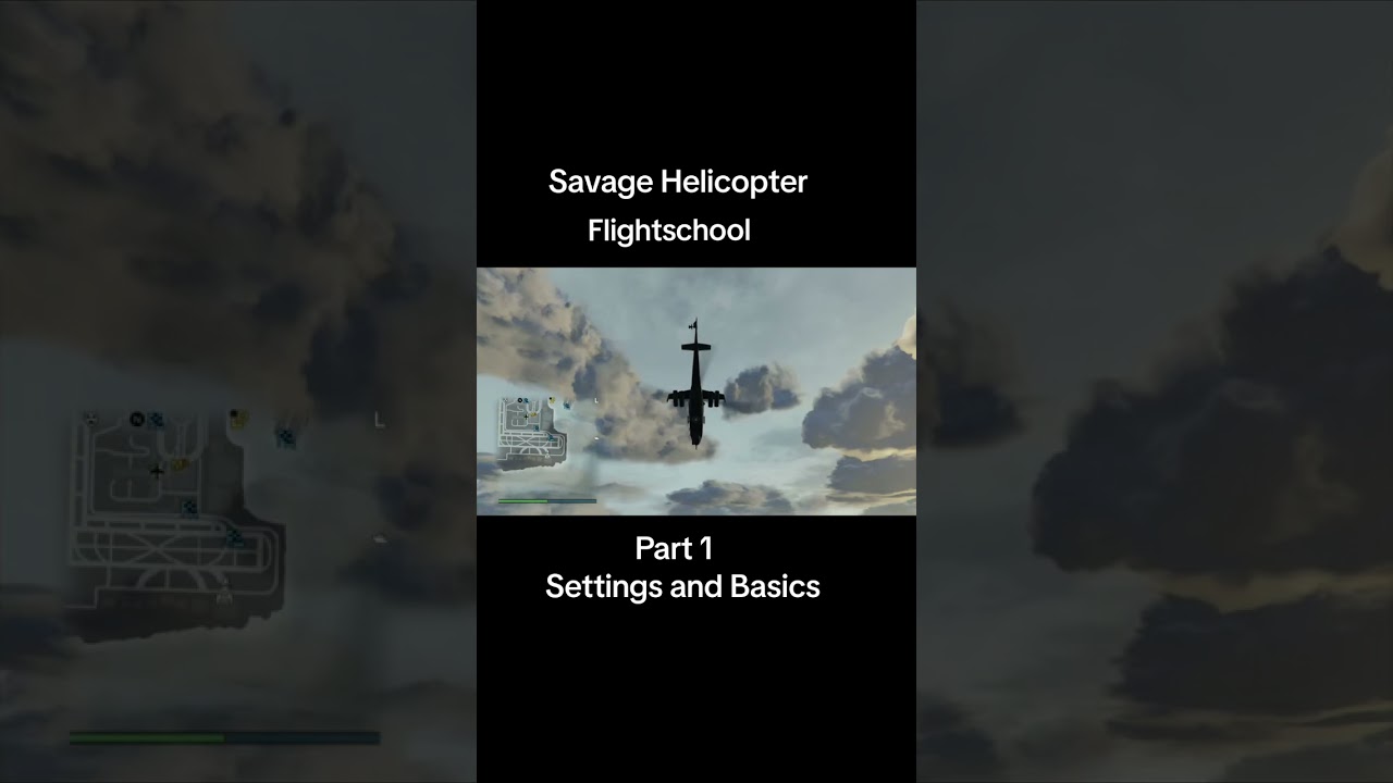 Savage Helicopter Tutorial Part 1 of 5