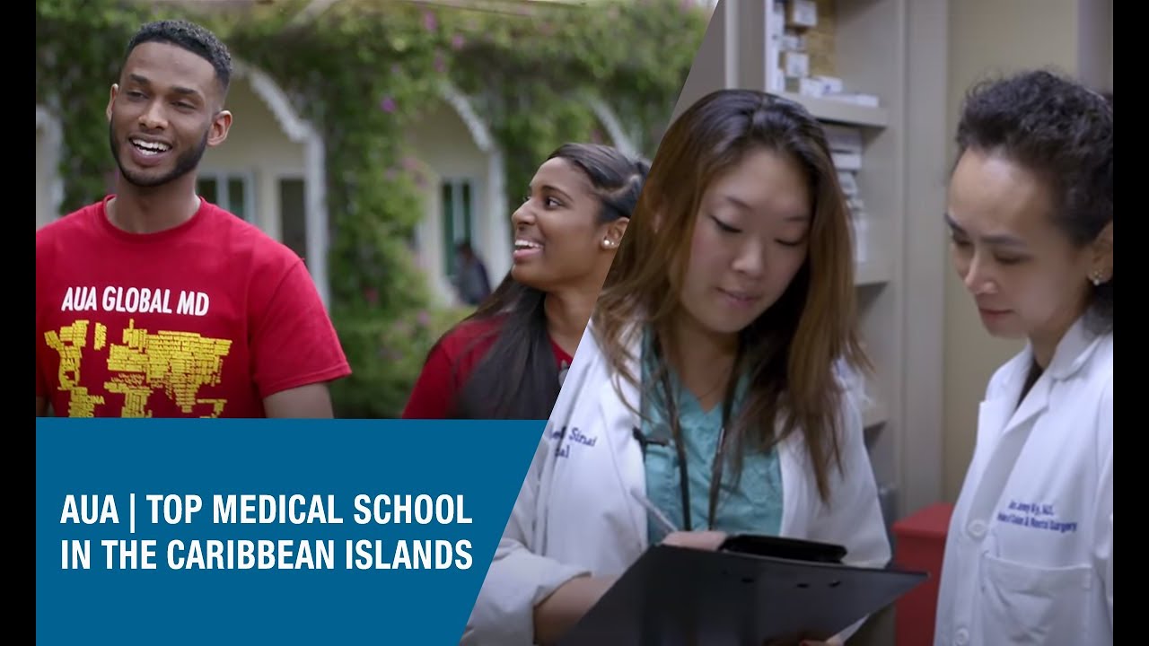Study Medicine at AUA | Top Medical School in the Caribbean Islands