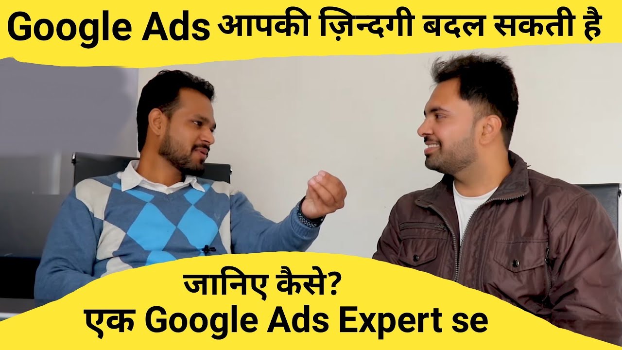 A Google Ad Can Change Your Life Forever With Praveen Pandey | Career in Paid Ads? | Adwords