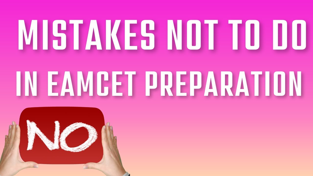 Common mistakes every student does while Eamcet preparation || BEST WAY TO STUDY