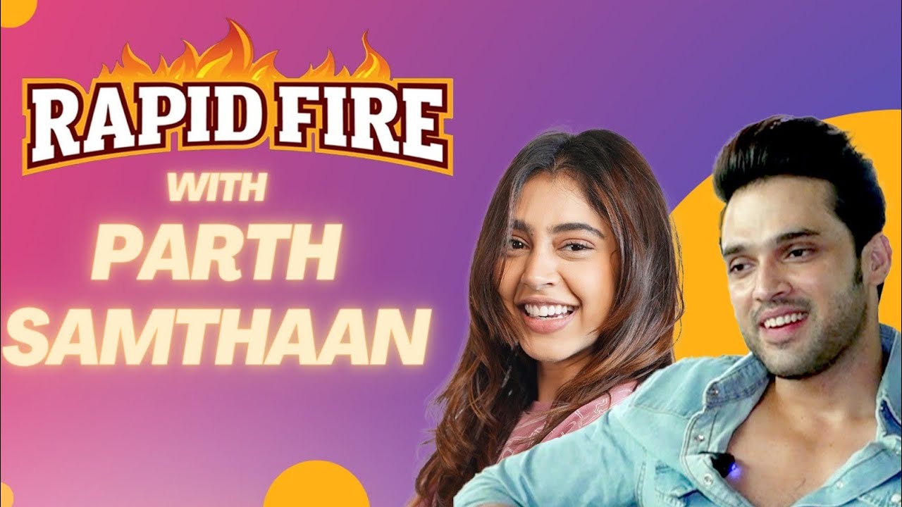 What Happened When Parth Samthaan & His 'First Love' From College Went For A Secret Date?