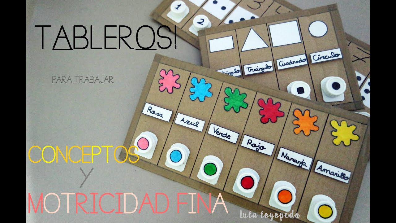 Tableros para trabajar conceptos y motricidad fina