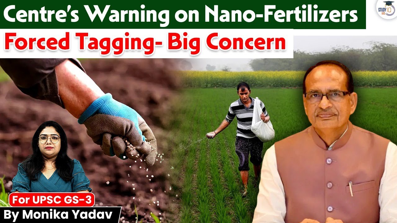 Nano-Fertilizer Controversy: Why Is the Centre Forcing Tagging? Farmers & Experts Raise Alarm