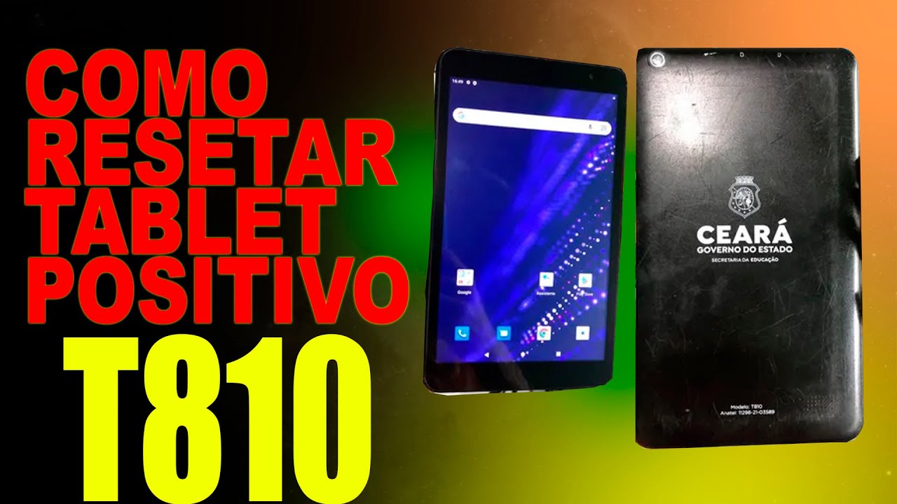 Como Resetar Tablet Positivo T810