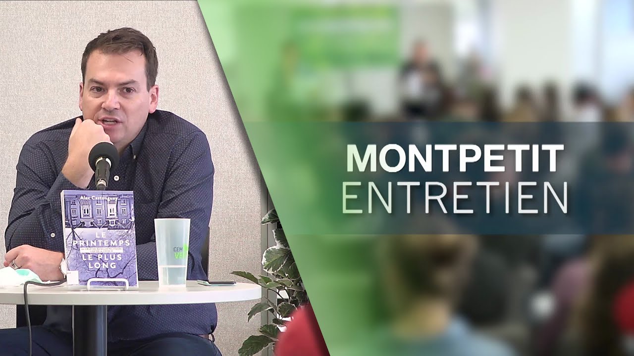 Montpetit entretien avec Alec Castonguay - 22 septembre 2021