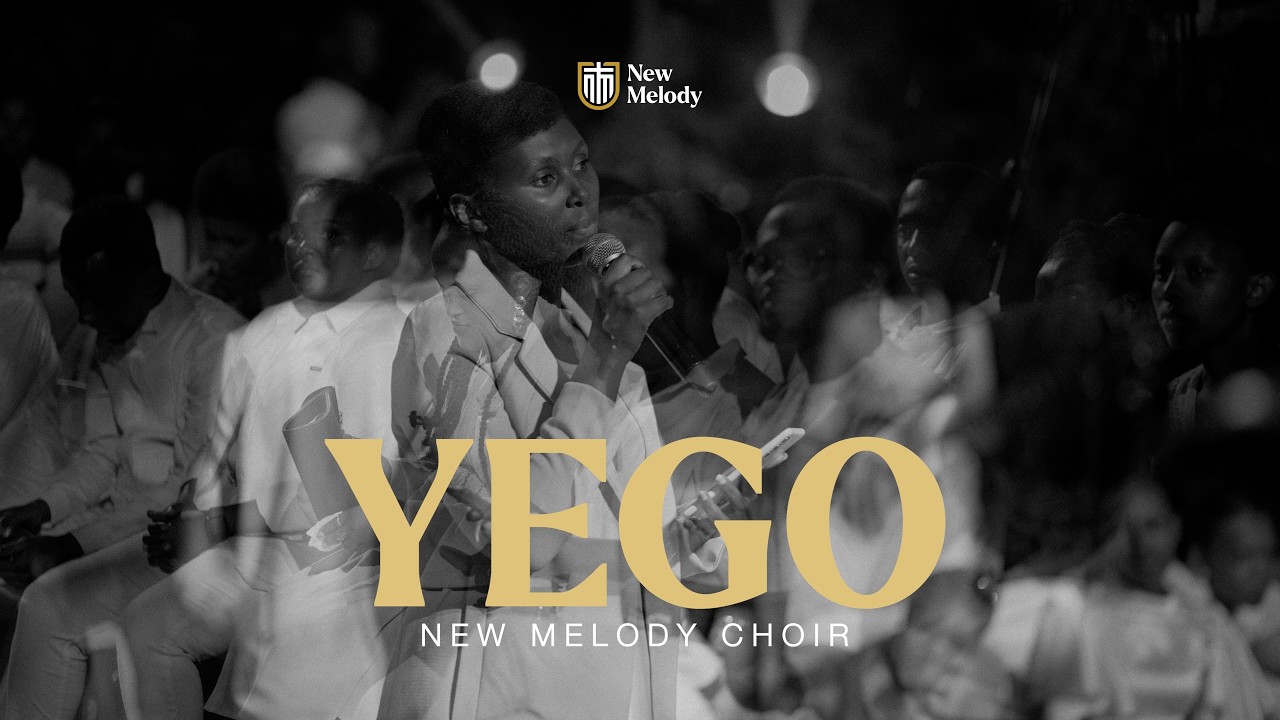 YEGO BY  NEW MELODY CHOIR