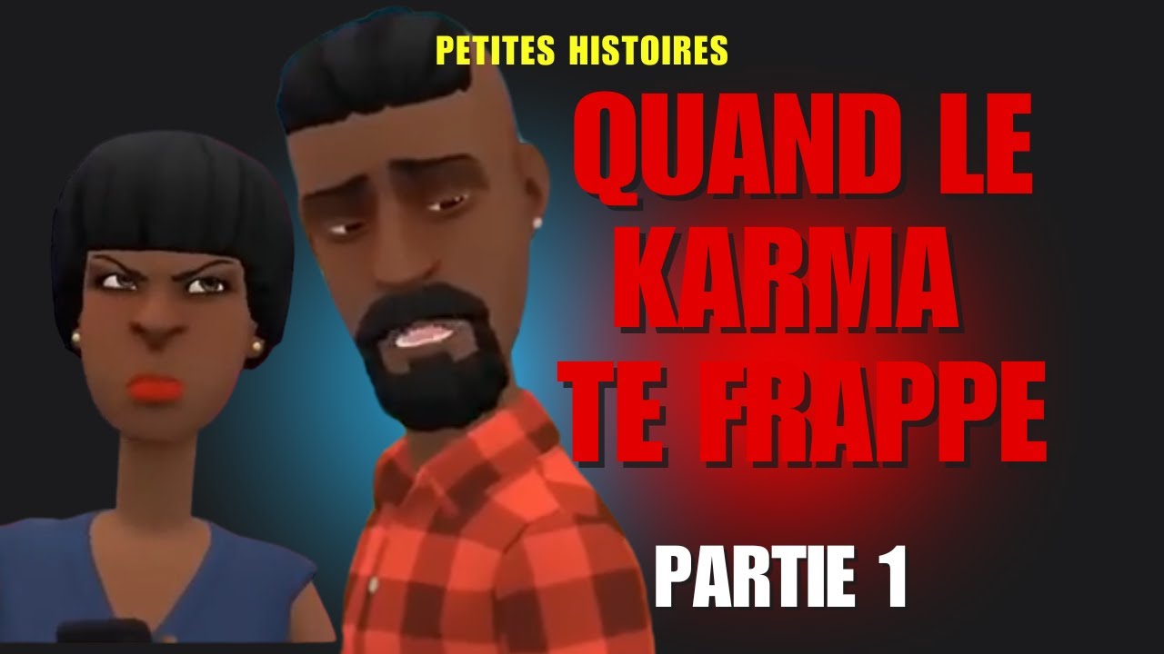 LE KARMA EXISTE