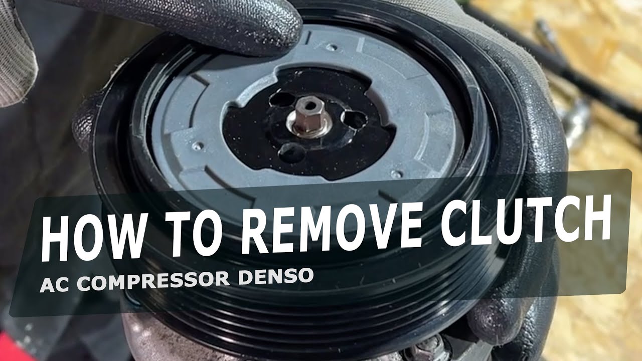 How to remove clutch AC Compressor Denso