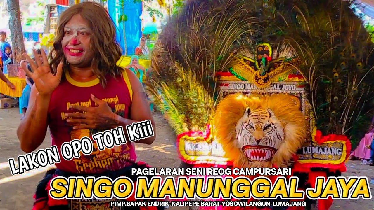 REOG SINGO MANUNGGAL JAYA BAPAK ENDRIK TERBARU!!!LIVE DESA SUMBERJATI-TEMPEH-LUMAJANG