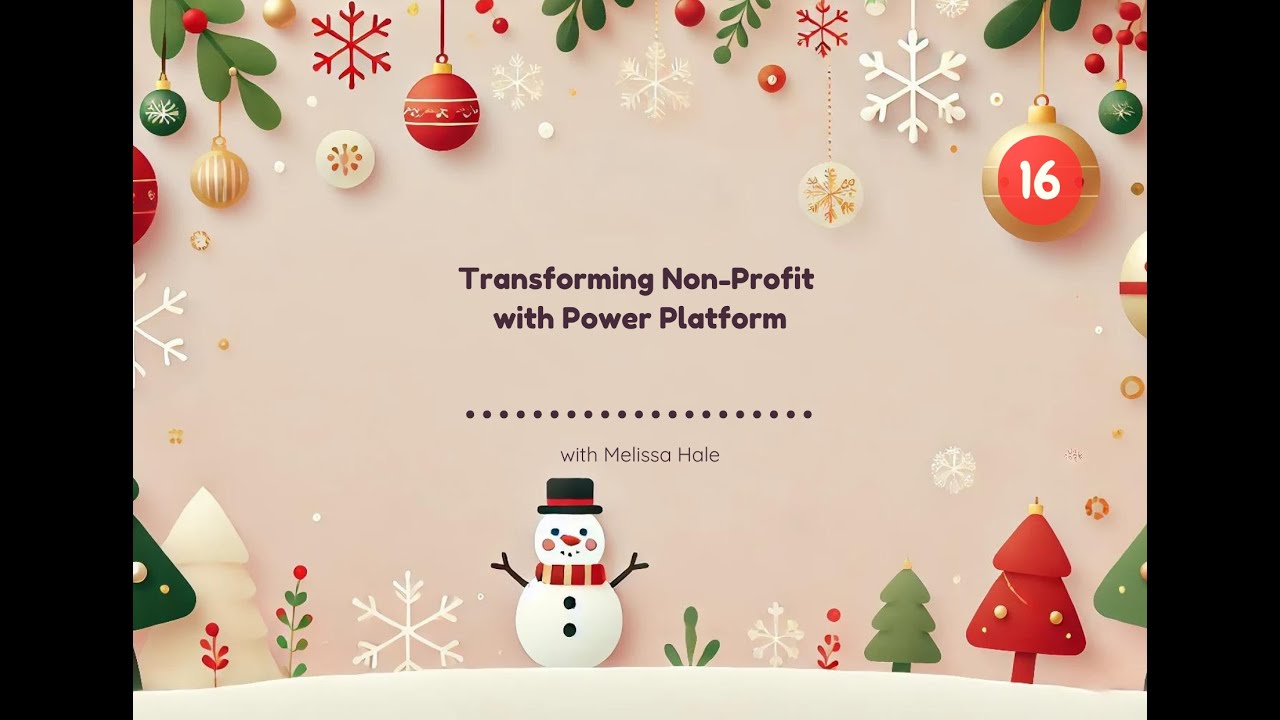 Day 16 - Transforming Non-Profit with Power Platform