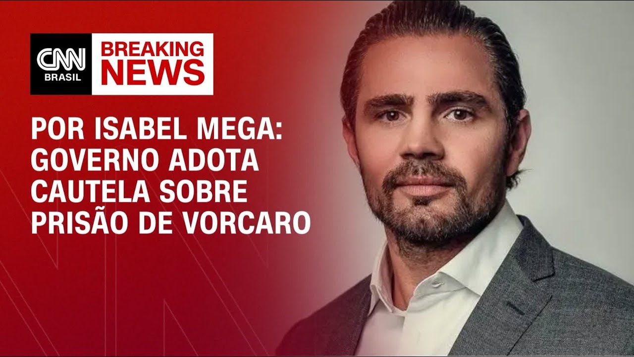 Caso Master: Governo adota cautela sobre prisão de Vorcaro | BASTIDORES CNN