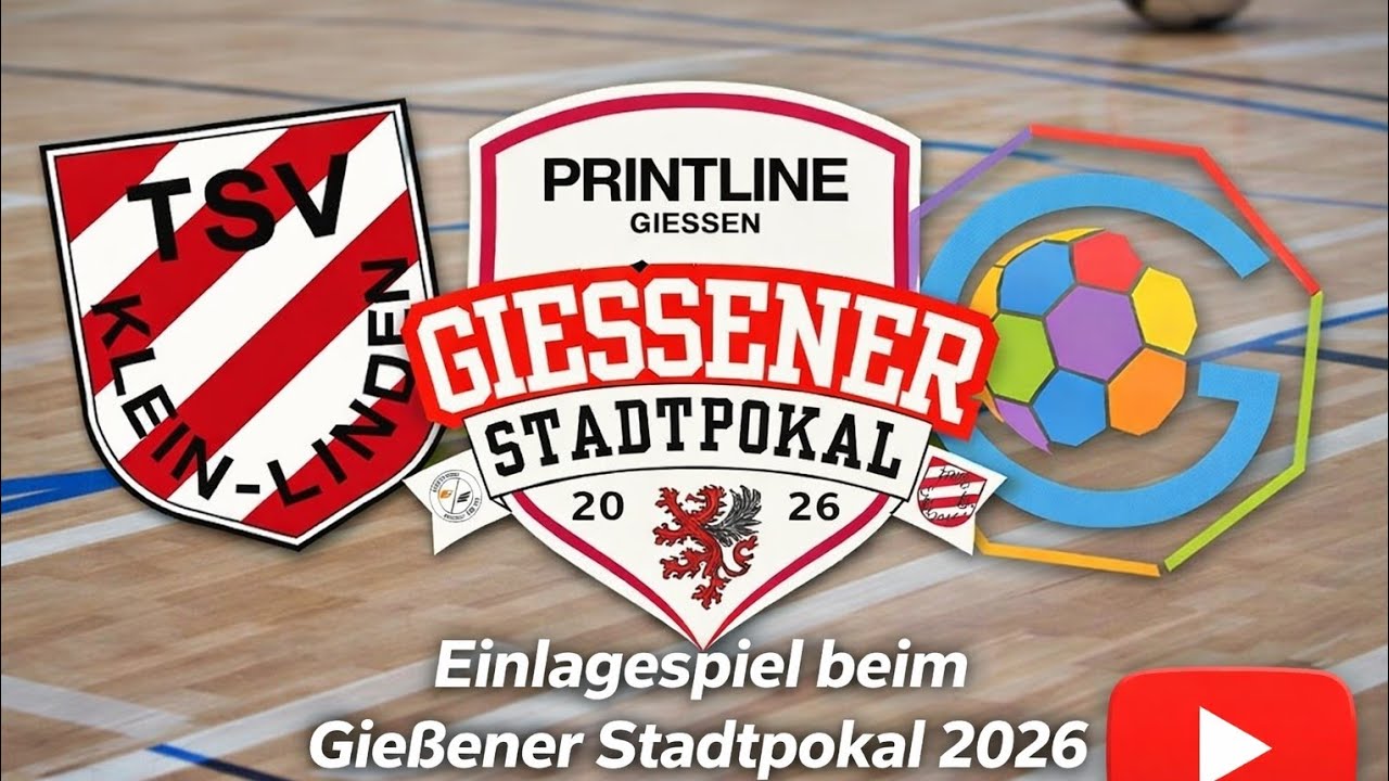 Einlagespiel Stadtpokal 2026 gegen TSV Klein-Linden ID