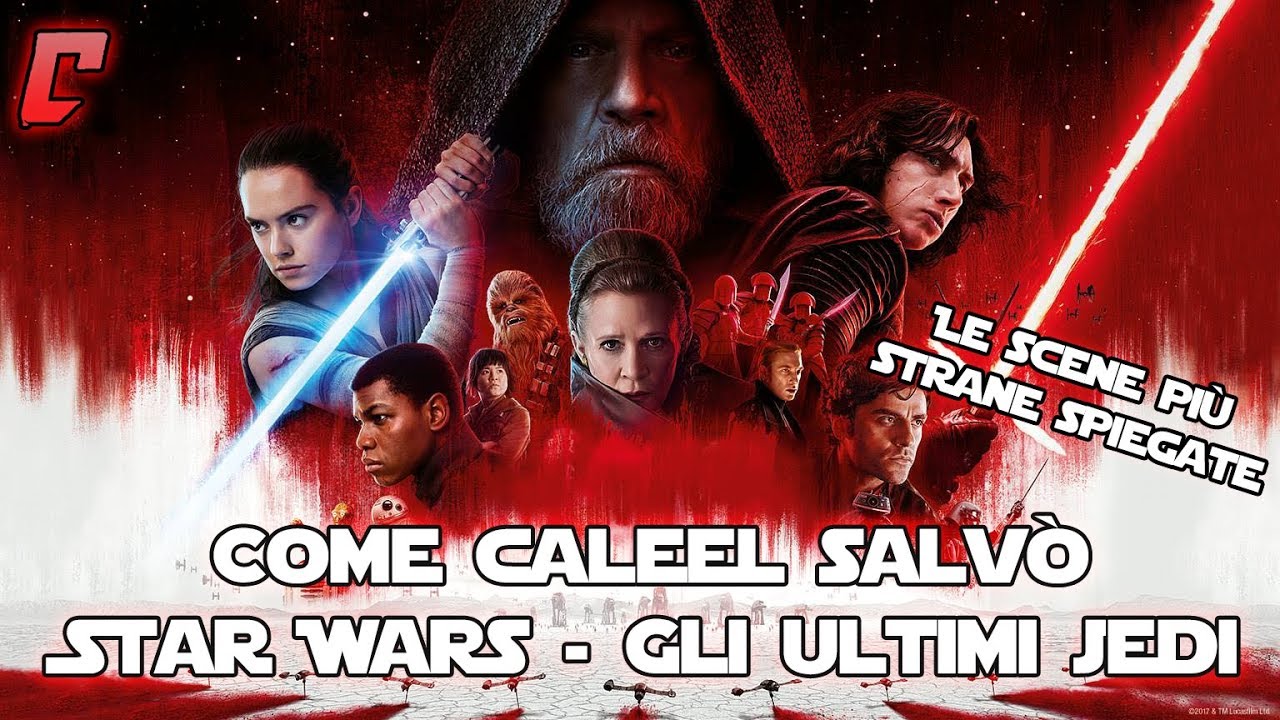 Come Caleel salvò Star Wars - Gli ultimi Jedi