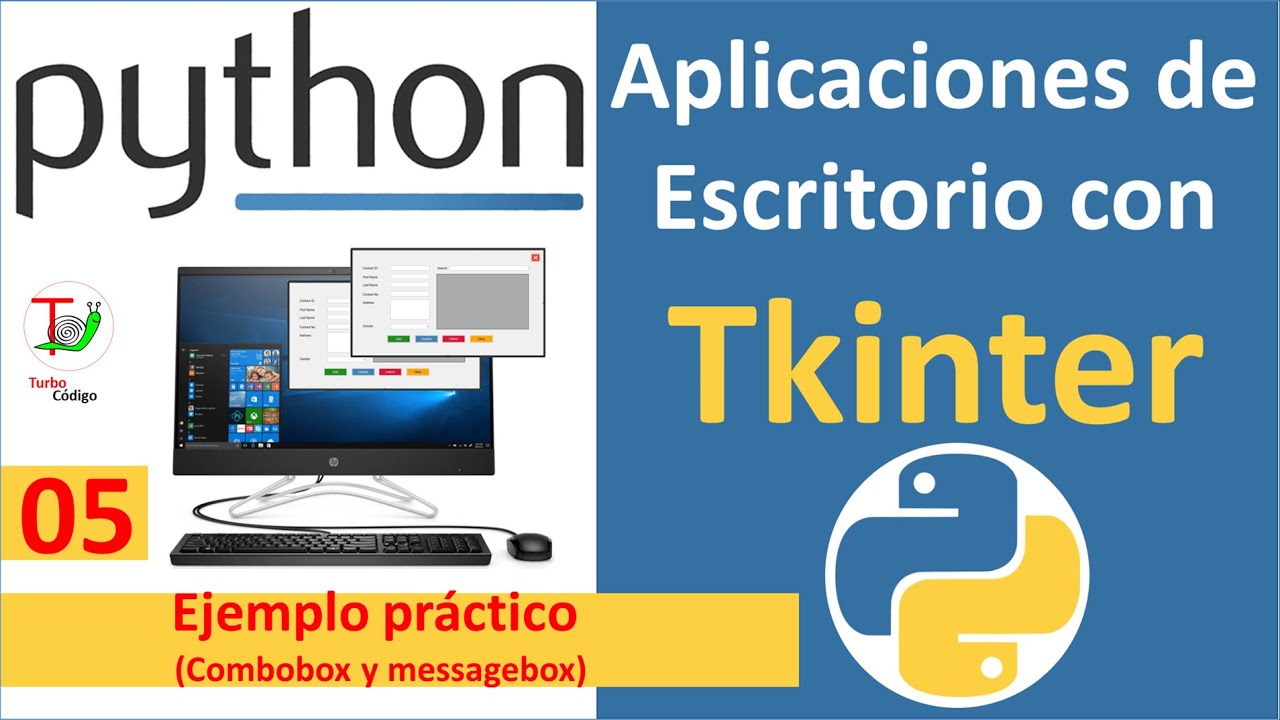 🤓😎😁Python tkinter 05. Ejemplo práctico – Combobox, Messagebox🤓😎😁