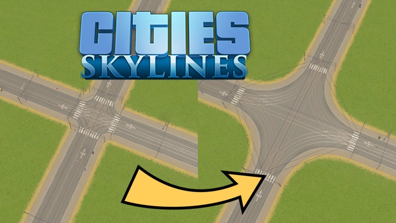 Better Intersections with Road Editor - Cities: Skylines