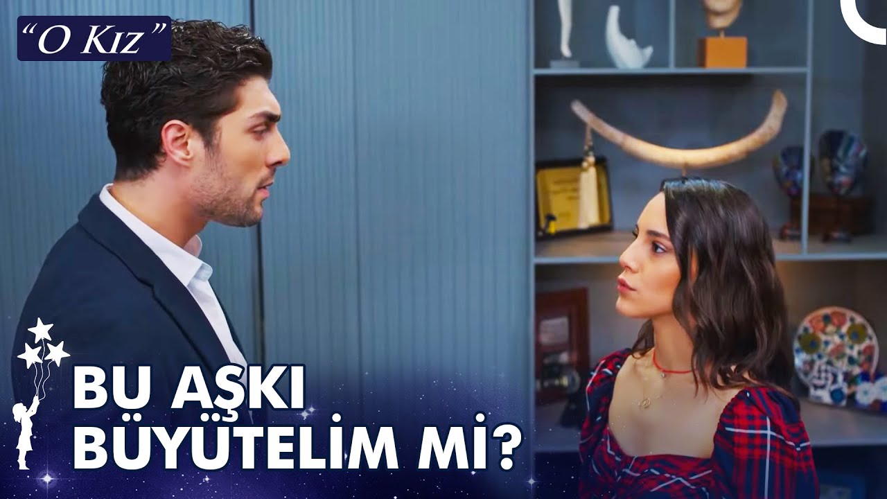 Sonraki Adımı Kadere Bırakmayalım Sevgilim - O Kız 18. Bölüm