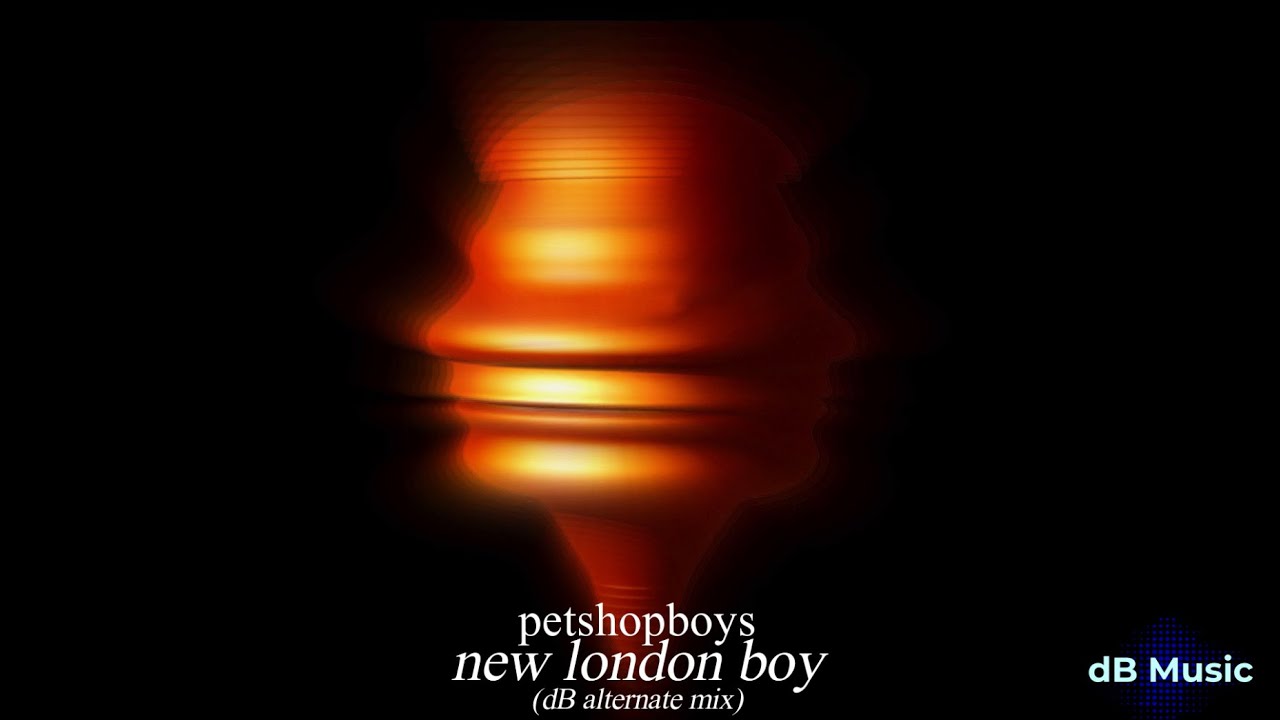 Pet Shop Boys - New london boy (dB alternate mix)