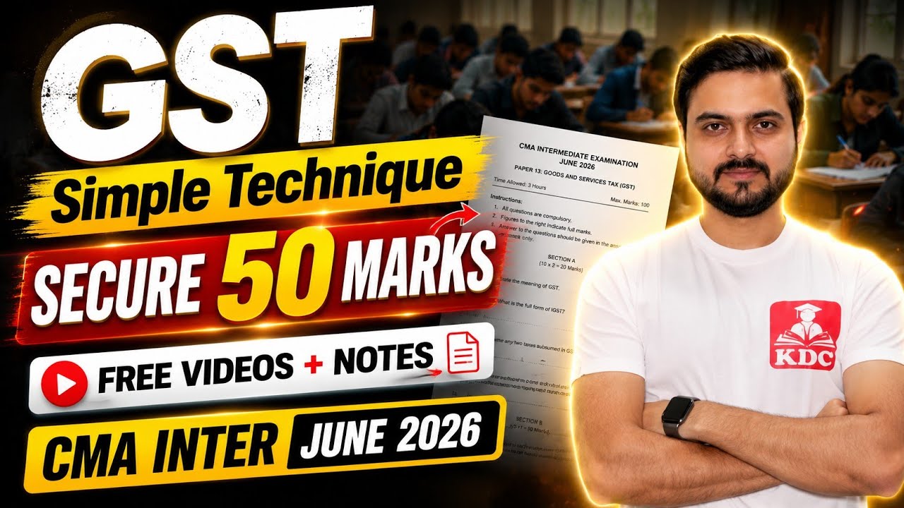 GST 50 Marks Simple Strategy - CMA Inter June 2026