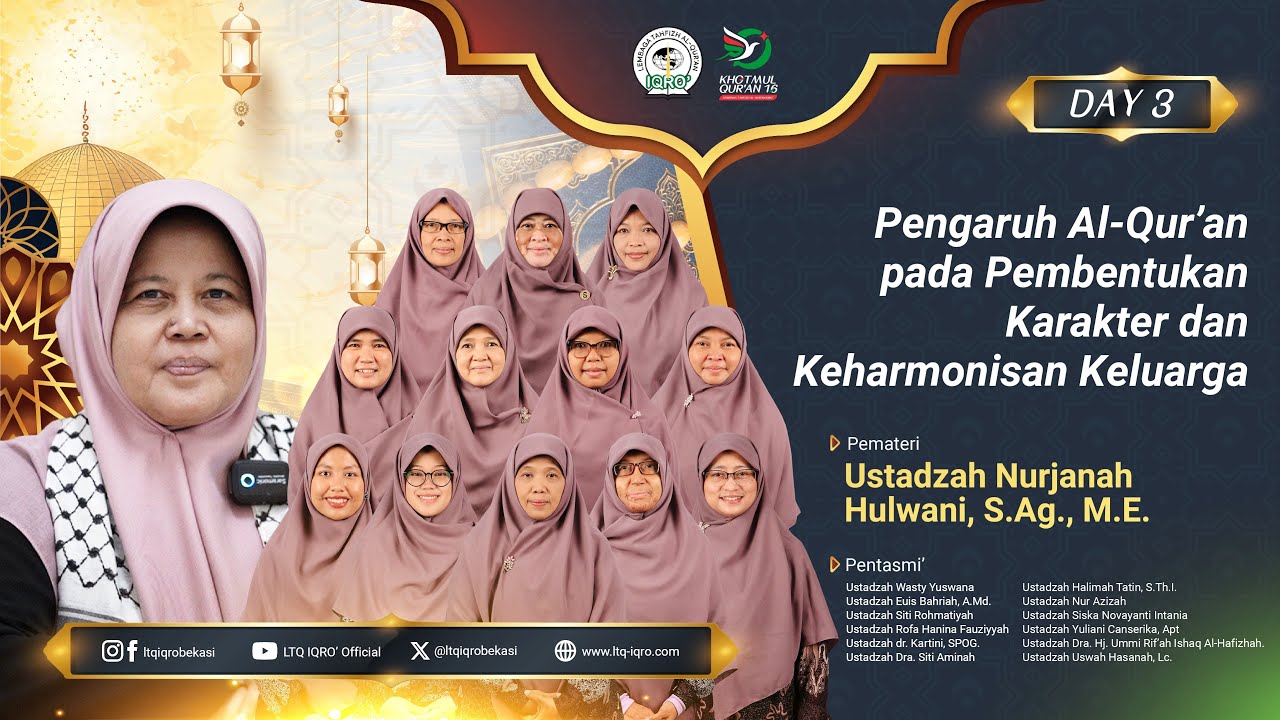 [HARI #3] KHOTMUL QUR'AN KE-16 BERSAMA Ustadzah Nurjanah Hulwani, S.Ag. M.E.  | 21 FEBRUARI 2025
