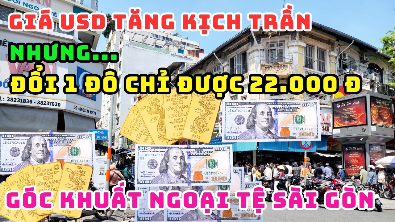KINH NGẠC! SÀI GÒN ĐỔI 1 USD CHỈ ĐƯỢC 22K VNĐ, SỰ THẬT NHƯ ĐÙA VÀ LÝ DO BÍ ẨN LÀ GÌ ?