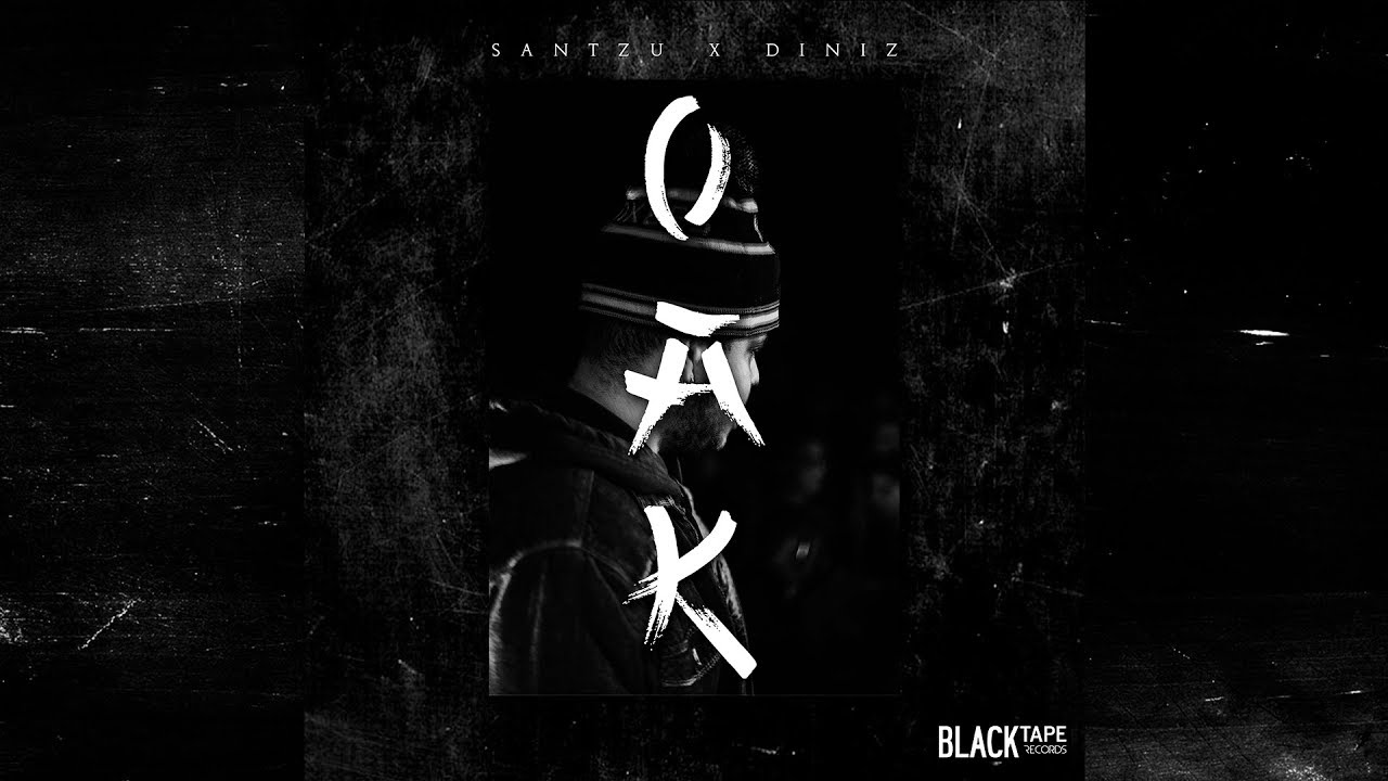 Santzu - OAK | Prod. Diniz