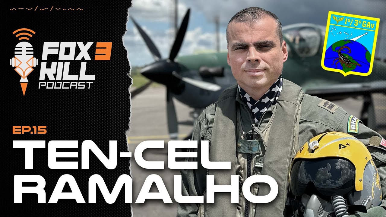 015 - Fox 3 Kill Podcast - TC Av Ramalho e o Esquadrão Escorpião