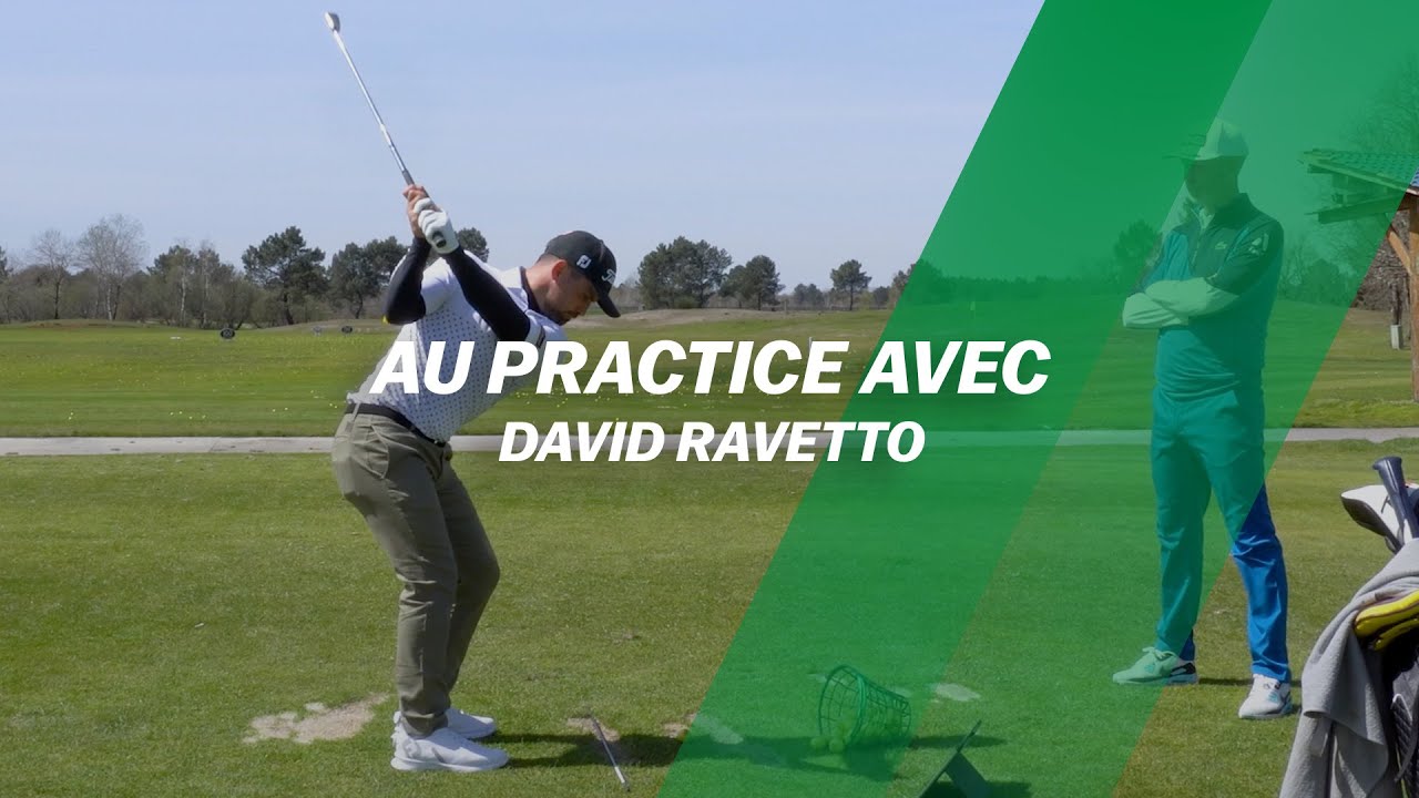 Au practice avec David RAVETTO !