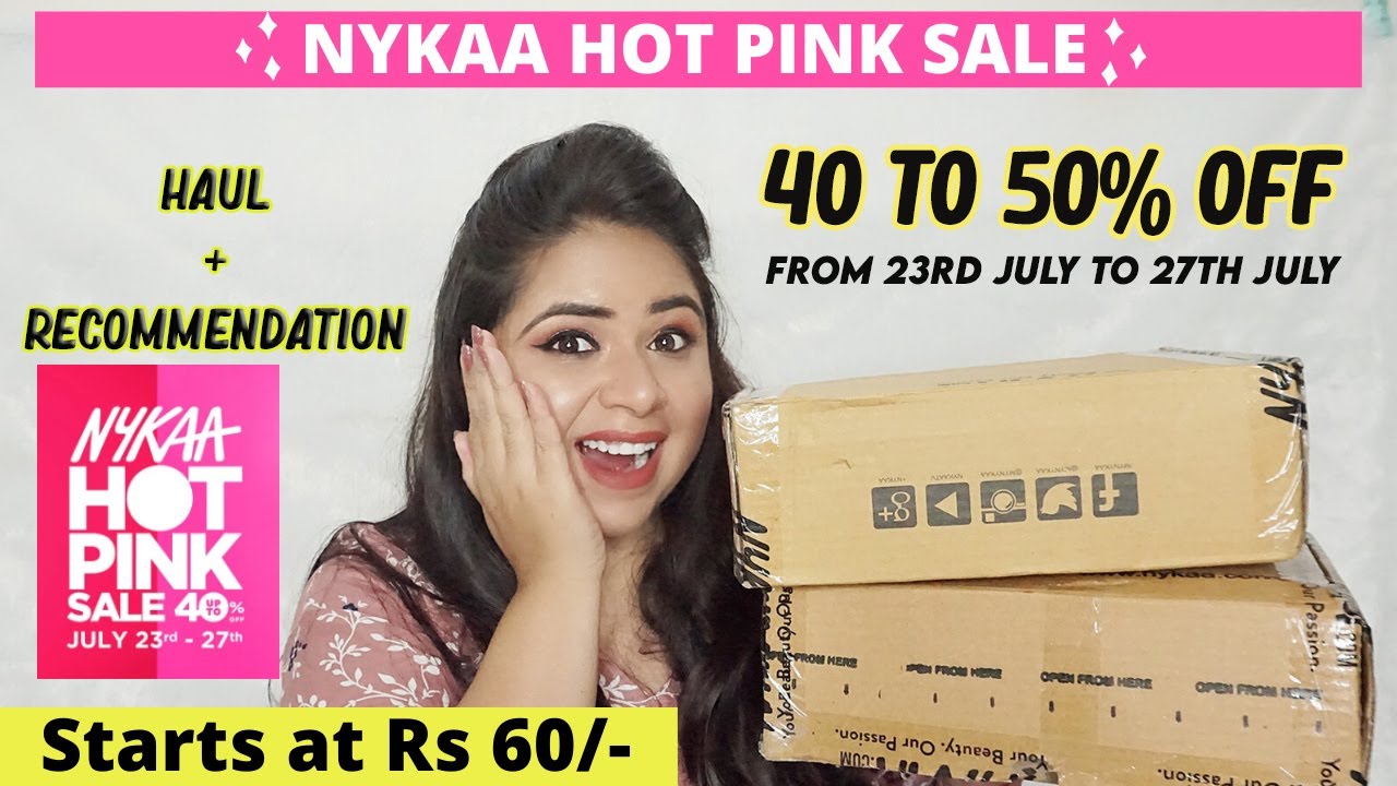 Nykaa Hot Pink Sale 2020 | Nykaa HAUL + RECOMMENDATION | MAKEUP, SKINCARE & HAIRCARE  SALE UPTO 40%