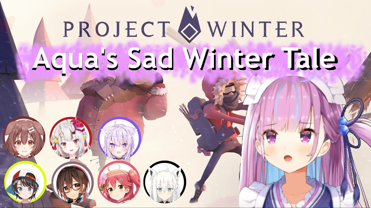 [Eng Sub] Aqua's Sad Winter Tale [Project Winter]