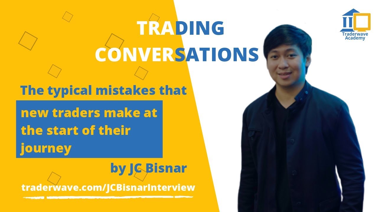 The typical mistakes that new traders make at the start of their journey