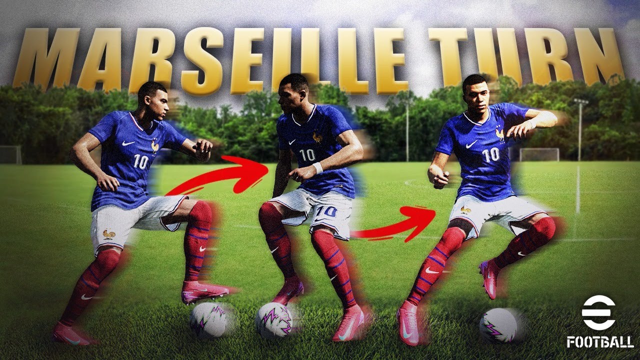 MARSEILLE TURN TUTORIAL in eFootball