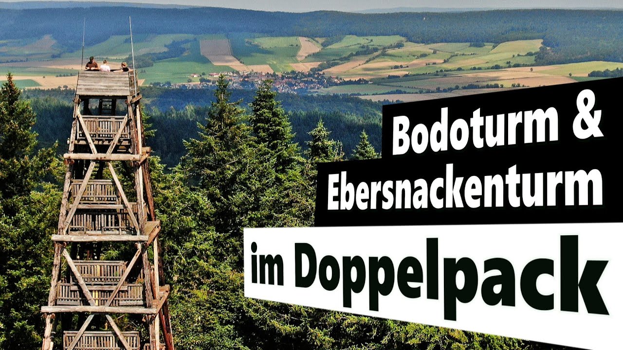 Doppelpack Abenteuer: Erlebe Ebersnackenturm und Bodoturm mit ihren traumhaften Ausblicken